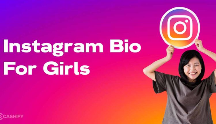 Girls Bio For Instagram