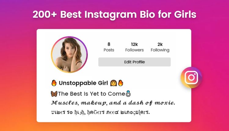 Best Bio For Instagram For Girls